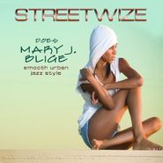 Streetwize, Mary J (CD)