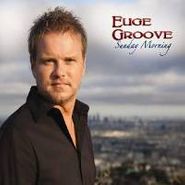 Euge Groove, Sunday Morning (CD)