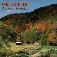 Phil Coulter, Country Serenity (CD)