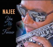 Najee, You, Me & Forever (CD)