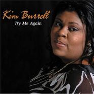 Kim Burrell, Try Me Again (CD)