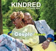 Kindred the Family Soul, A "Couple" Friends (CD)