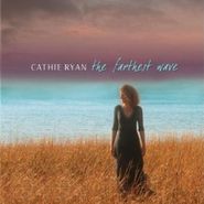 Cathie Ryan, Farthest Wave (CD)