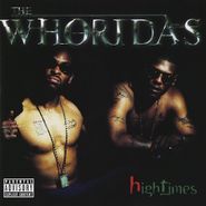 Whoridas , Hightimes (CD)