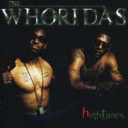 Whoridas , High Times (CD)