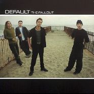 Default, Fallout (CD)