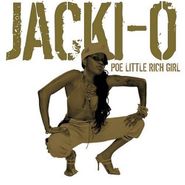 Jacki-O, Poe Little Rich Girl (CD)