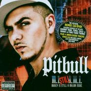 Pitbull, Money Is Still A Major Issue (CD)