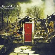 Default, One Thing Remains (CD)