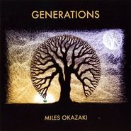 Miles Okazaki, Generations (CD)