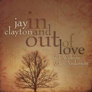 Jay Clayton, In & Out Of Love (CD)