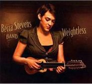 Becca Stevens, Weightless (CD)
