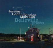 Jeremy Udden, Belleville Project (CD)