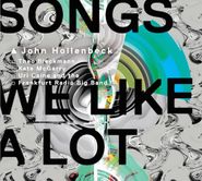 John Hollenbeck, Songs We Like A Lot (CD)