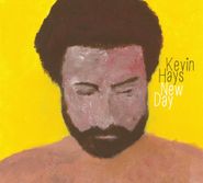 Kevin Hays, A New Day (CD)