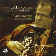 Richard Galliano, If You Love Me (CD)