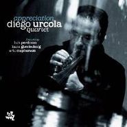 Diego Urcola, Appreciation (CD)