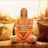 Deepak Chopra, Soul Of Healing Medi (CD)
