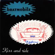 Bratmobile, Kiss And Ride (LP)