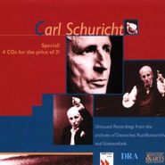 Carl Schuricht, Unissued Broadcast Recordings (CD)