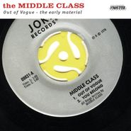The Middle Class, Out Of Vogue-The Early Materia (CD)