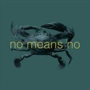 NoMeansNo, In the Fishtank 1