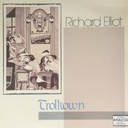 Richard Elliot, Trooltown (LP)