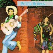 Peter Rowan, Peter Rowan (CD)