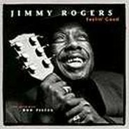 Jimmy Rogers, Feelin' Good (CD)