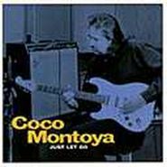 Coco Montoya, Just Let Go (CD)