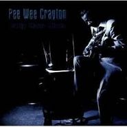 Pee Wee Crayton, Early Hour Blues (CD)