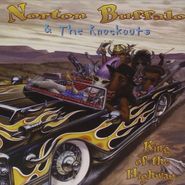 Norton Buffalo, King Of The Highway (CD)