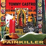 Tommy Castro, Painkiller (CD)