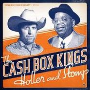 The Cash Box Kings, Holler & Stomp (CD)