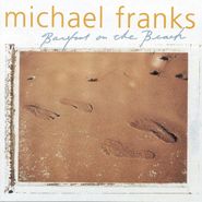 Michael Franks, Barefoot On The Beach (CD)