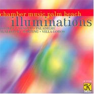 Chamber Music Palm Beach, Illuminations (CD)