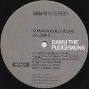 Damu The Fudgemunk, Vol. 2-How It Should Sound (LP)
