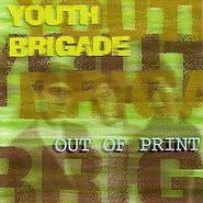 Youth Brigade, Out Of Print (CD)