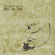 David Saw, Broken Down Figure (CD)
