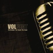 Volbeat, The Strength/The Sounds/The Songs (CD)