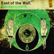 East Of The Wall, Ressentiment (CD)