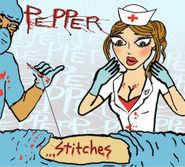 Pepper, Stitches (CD)