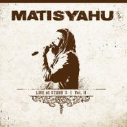 Matisyahu, Live At Stubbs, Vol. 2 (CD)