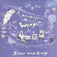 Zoey Van Goey, Propeller Versus Wings (CD)