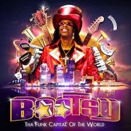 Bootsy Collins, Tha Funk Capitol Of The World (LP)