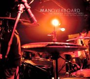 Man Overboard, Human Highlight Reel (CD)