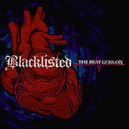 Blacklisted, Beat Goes On (LP)