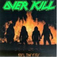 Overkill, Feel The Fire (CD)