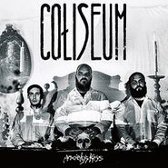 Coliseum, Anxiety's Kiss (LP)