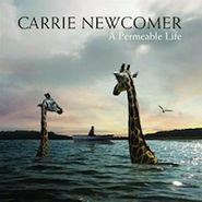 Carrie Newcomer, A Permeable Life (CD)